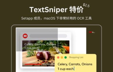 Setapp 成员，macOS 下非常好用的 OCR 工具 TextSniper 特价 3